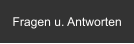 Fragen u. Antworten
