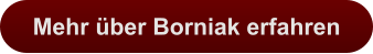 Mehr über Borniak erfahren