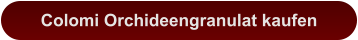 Colomi Orchideengranulat kaufen