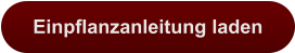 Einpflanzanleitung laden